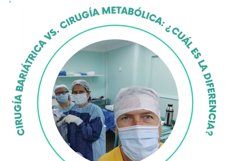 Cirugía Bariátrica vs. Cirugía Metabólica: ¿Cuál es la Diferencia?