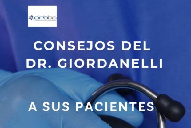 Consejos del Dr. Giordanelli a mis pacientes