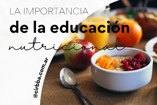 La importancia de la educación nutricional