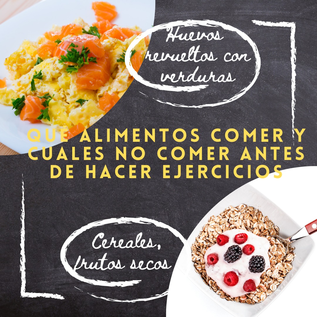 Qué se debe comer y qué no se de e comer antes de hacer ejercicio?